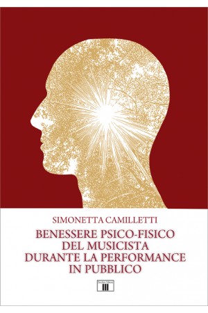 Benessere psico-fisico del musicista durante la performance in pubblico